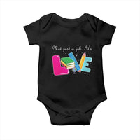Inspirational Teacher Baby Onesie Not Just A Job Its Love - Wonder Print Shop