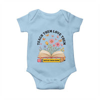 Teach Them Love Them Watch Them Grow Baby Onesie Inspirational Teacher Gift - Wonder Print Shop