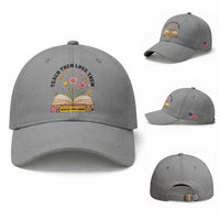 Teach Them Love Them Watch Them Grow Baseball Cap Inspirational Teacher Gift