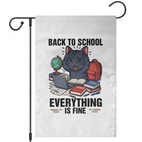 Funny Black Cat Garden Flag Back To School Everything Is Fine - Wonder Print Shop