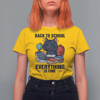 Funny Black Cat T Shirt For Women Back To School Everything Is Fine - Wonder Print Shop