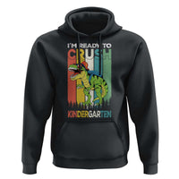Funny Dinosaur Im Ready To Crush Kindergarten Gift Hoodie - Wonder Print Shop
