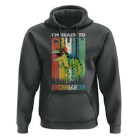 Funny Dinosaur Im Ready To Crush Kindergarten Gift Hoodie - Wonder Print Shop