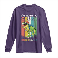 Funny Dinosaur Im Ready To Crush Kindergarten Gift Long Sleeve Shirt - Wonder Print Shop