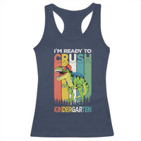 Funny Dinosaur Im Ready To Crush Kindergarten Gift Racerback Tank Top - Wonder Print Shop