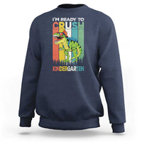 Funny Dinosaur Im Ready To Crush Kindergarten Gift Sweatshirt - Wonder Print Shop