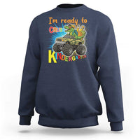 Im Ready To Crush Kindergarten Sweatshirt Dinosaur Driving Truck Gift - Wonder Print Shop