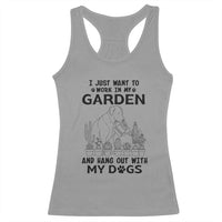 I Just Want To Garden And Hangout With My Dog Racerback Tank Top Gardener Gift - Wonder Print Shop