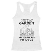 I Just Want To Garden And Hangout With My Dog Racerback Tank Top Gardener Gift - Wonder Print Shop