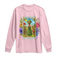 Funny Gardening Because Murder Is Wrong Long Sleeve Shirt Garden Girl Floral Tarot Graphic - Wonder Print Shop