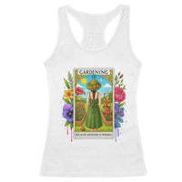 Funny Gardening Because Murder Is Wrong Racerback Tank Top Garden Girl Floral Tarot Graphic - Wonder Print Shop