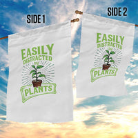 Easily Distracted By Plants Garden Flag Funny Gardening Lover Gift - Wonder Print Shop