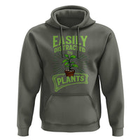 Easily Distracted By Plants Hoodie Funny Gardening Lover Gift - Wonder Print Shop