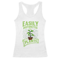 Easily Distracted By Plants Racerback Tank Top Funny Gardening Lover Gift - Wonder Print Shop