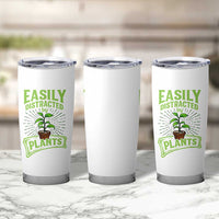 Easily Distracted By Plants Tumbler Cup Funny Gardening Lover Gift - Wonder Print Shop