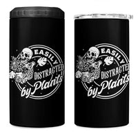 Easily Distracted By Plants Skeleton 4 in 1 Can Cooler Tumbler Funny Gardener Plant Lover - Wonder Print Shop