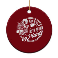 Easily Distracted By Plants Skeleton Ceramic Ornament Funny Gardener Plant Lover - Wonder Print Shop