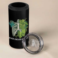 Monstera Plant Body Skeleton 4 in 1 Can Cooler Tumbler Never Enough Plants - Wonder Print Shop