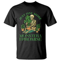 Just One More Monstera T Shirt Skeleton Plant Lover Gift - Wonder Print Shop