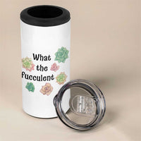 Succulent Lover Gift 4 in 1 Can Cooler Tumbler What The Fucculent - Wonder Print Shop