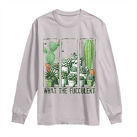 Funny Cactus Plant Lover Long Sleeve Shirt What The Fucculent - Wonder Print Shop