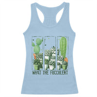 Funny Cactus Plant Lover Racerback Tank Top What The Fucculent - Wonder Print Shop