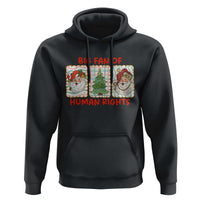 Big Fan Of Human Rights And Equality Hoodie Xmas Activism Gift - Wonder Print Shop