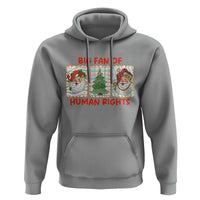 Big Fan Of Human Rights And Equality Hoodie Xmas Activism Gift - Wonder Print Shop