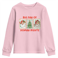 Big Fan Of Human Rights And Equality Youth Sweatshirt Xmas Activism Gift - Wonder Print Shop