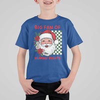 Christmas Cute Santa Big Fan Of Human Rights Gift T Shirt For Kid - Wonder Print Shop