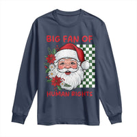 Christmas Cute Santa Big Fan Of Human Rights Gift Long Sleeve Shirt - Wonder Print Shop