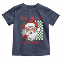 Christmas Cute Santa Big Fan Of Human Rights Gift Toddler T Shirt - Wonder Print Shop