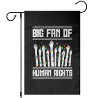 Big Fan Of Human Rights Equality Supporters Garden Flag Christmas Gift - Wonder Print Shop