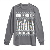 Big Fan Of Human Rights Equality Supporters Long Sleeve Shirt Christmas Gift - Wonder Print Shop