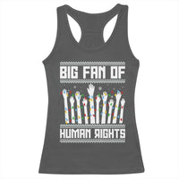 Big Fan Of Human Rights Equality Supporters Racerback Tank Top Christmas Gift - Wonder Print Shop