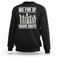 Big Fan Of Human Rights Equality Supporters Sweatshirt Christmas Gift - Wonder Print Shop
