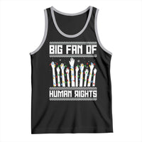 Big Fan Of Human Rights Equality Supporters Tank Top Christmas Gift - Wonder Print Shop