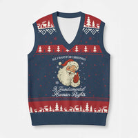 All I Want For Xmas Is Fundamental Human Rights V-Neck Knit Sweater Vest Xmas Supporters Gift - Wonder Print Shop