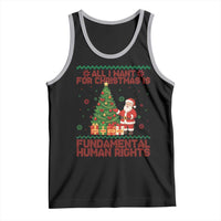 All I Want For Christmas Is Fundamental Human Rights Tank Top Equality Activist Gift - Wonder Print Shop