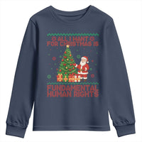 All I Want For Christmas Is Fundamental Human Rights Youth Sweatshirt Equality Activist Gift - Wonder Print Shop