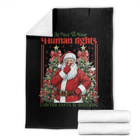 Christmas Gift Throw Blanket Be Nice To Your Human Rights Lawyer Santa Is Watching - Wonder Print Shop