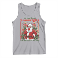 Christmas Gift Tank Top Be Nice To Your Human Rights Lawyer Santa Is Watching - Wonder Print Shop