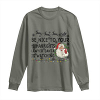 Funny Human Rights Lawyer Christmas Santa Is Watching Gift Long Sleeve Shirt - Wonder Print Shop