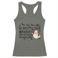 Funny Human Rights Lawyer Christmas Santa Is Watching Gift Racerback Tank Top - Wonder Print Shop