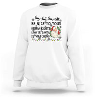 Funny Human Rights Lawyer Christmas Santa Is Watching Gift Sweatshirt - Wonder Print Shop