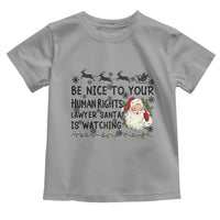 Funny Human Rights Lawyer Christmas Santa Is Watching Gift Toddler T Shirt - Wonder Print Shop