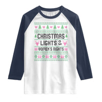 Christmas Lights And Womens Rights Raglan Shirt Equality Feminist Gift - Wonder Print Shop