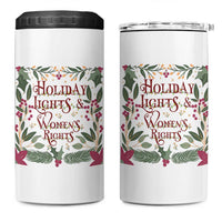 Holiday Lights Womens Rights Supporter 4 in 1 Can Cooler Tumbler Feminist Activist Christmas Gift - Wonder Print Shop