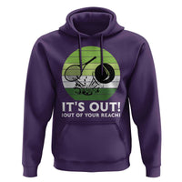 It Is Out Of Your Reach Hoodie Funny Tennis Game Gift - Wonder Print Shop