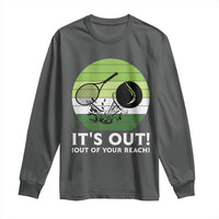 It Is Out Of Your Reach Long Sleeve Shirt Funny Tennis Game Gift - Wonder Print Shop